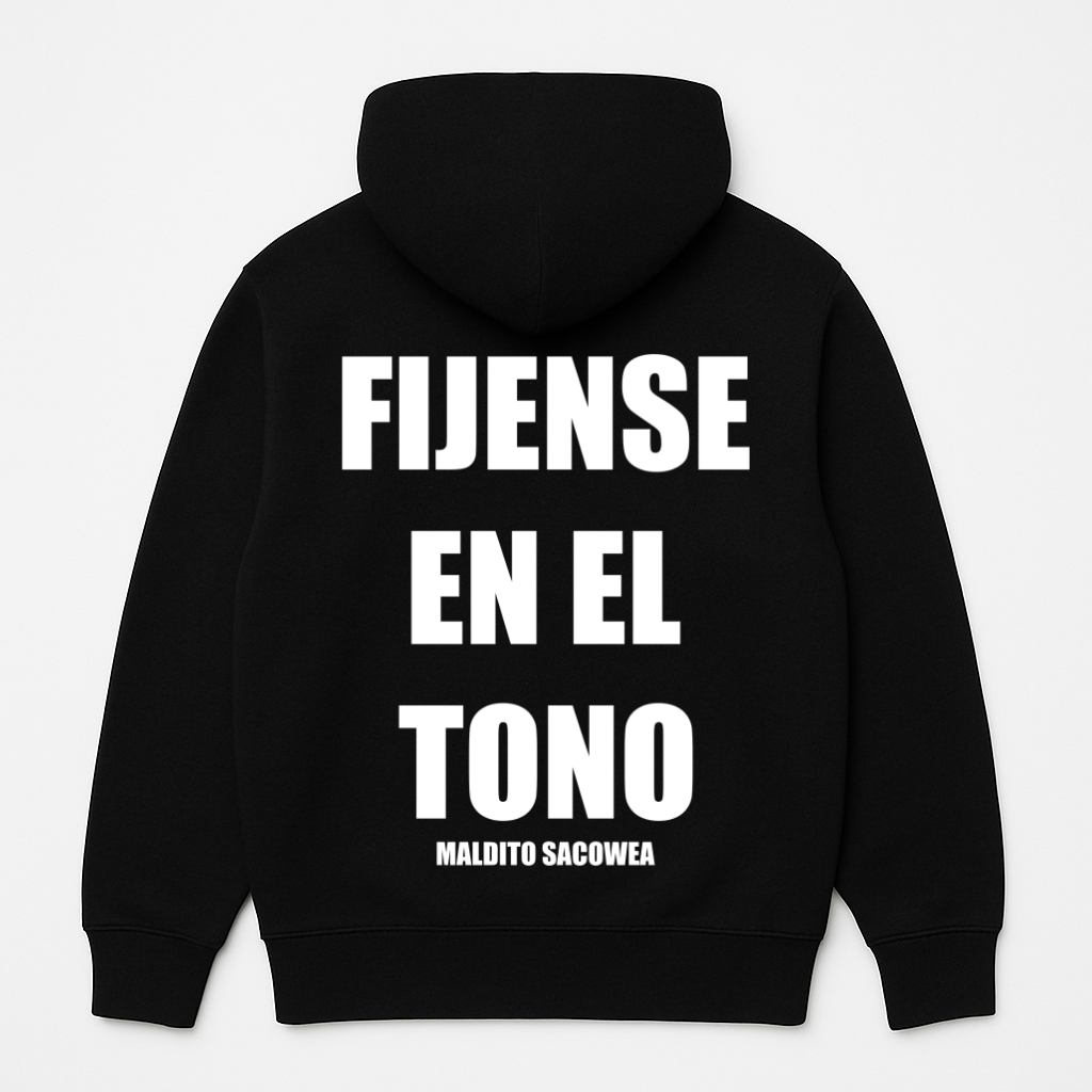"FIJENSE EN EL TONO" POLERON